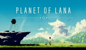 Planet of Lana Sebuah Perjalanan Emosional yang Mempesona di Alam Semesta Fantastis