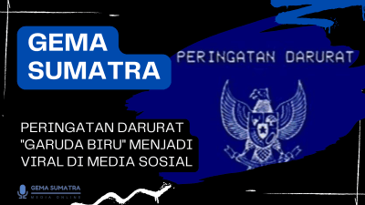 Ket foto: Peringatan Darurat (Sumber foto: Google/Mutiara Putri)