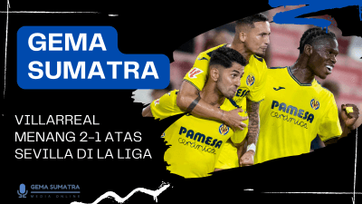 Ket foto: Villarreal vs Sevilla (Sumber foto: Instagram/villarrealcf)