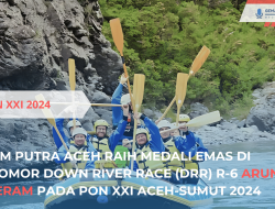 Tim Putra Aceh meraih Emas Cabor Arung Jeram di PON XXI