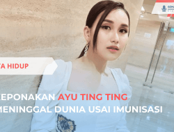 Keponakan Ayu Ting Ting Meninggal Dunia Usai Imunisasi