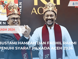 Bustami Hamzah dan Fadhil Penuhi Syarat Pilkada Aceh 2024