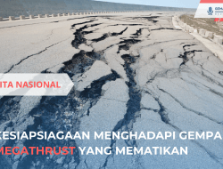 Kesiapsiagaan Menghadapi Gempa Megathrust