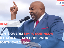 Kontroversi Mark Robinson di Balik Pilihan Gubernur NC