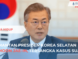 Mantan Presiden Korea Selatan Moon Jae-in Tersangka Suap