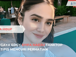 Gaya Edgy Syifa Hadju Tanktop Tipis Mencuri Perhatian