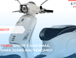 Vespa Sprint S dan NMAX, Siapa Juara Adu Kencang?