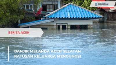 Ket foto: Banjir Aceh Selatan, Ilustrasi/Gemasumatra