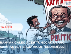 Banyak Caleg Aceh Tunggak Utang Kampanye, Percetakan Terdampak