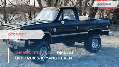 Chevrolet Blazer Disulap Jadi Truk S-10 yang Keren