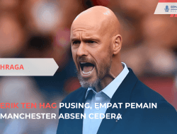 Erik ten Hag Pusing, Empat Pemain Manchester Absen Cedera