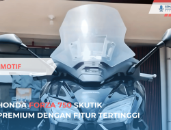 Honda Forza 750, Skutik Premium dengan Fitur Tertinggi