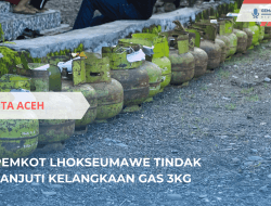Pemkot Lhokseumawe Tindak Lanjuti Kelangkaan Gas 3kg
