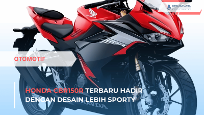 Honda CBR150R Terbaru Hadir dengan Desain Lebih Sporty