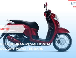 Peluncuran Resmi Honda Scoopy Versi Terbaru