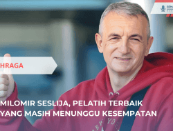 Milomir Seslija, Pelatih Terbaik yang Masih Menunggu Kesempatan