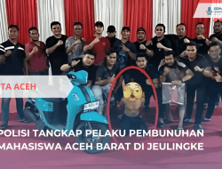 Polisi Tangkap Pelaku Pembunuhan Mahasiswa Aceh Barat