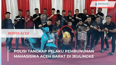 Polisi Tangkap Pelaku Pembunuhan Mahasiswa Aceh Barat