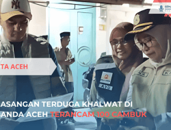 Pasangan Terduga Khalwat di Banda Aceh Terancam 100 Cambuk