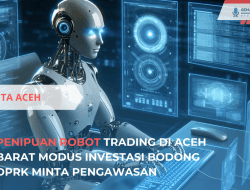 Penipuan Robot Trading di Aceh Barat, DPRK Minta Pengawasan