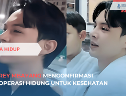 Rey Mbayang Mengonfirmasi Operasi Hidung untuk Kesehatan