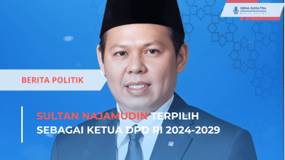 Sultan Najamudin Terpilih Sebagai Ketua DPD RI 2024-2029