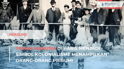 Taman Manusia di Paris, Kenangan Kolonial yang Menghantui