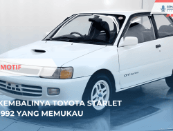 Kembalinya Toyota Starlet 1992 yang Memukau
