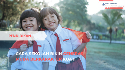 Cara Sekolah Bikin Generasi Muda Berkarakter Kuat (Sumber foto: Canva)