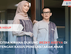 Citra Kirana Dukung Rezky Aditya dalam Kasus Anak