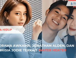 Drama Water Heater Awkarin, Jonathan Alden, dan Brisia Jodie