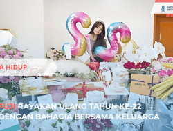 Fuji Rayakan Ulang Tahun ke-22 Bersama Keluarga