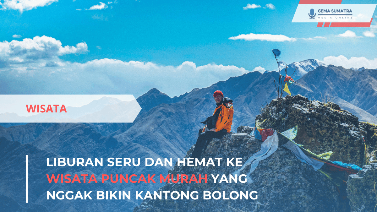 Liburan Seru dan Hemat ke Wisata Puncak Murah yang Nggak Bikin Kantong Bolong (Sumber foto: Canva)