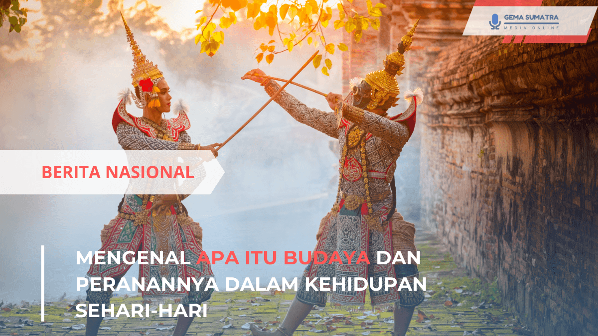 Mengenal Apa Itu Budaya dan Peranannya dalam Kehidupan Sehari-Hari (Sumber foto: Canva)