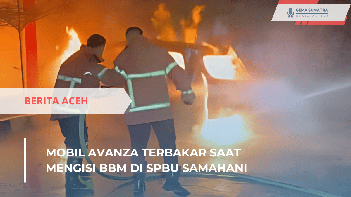 Ket foto: Mobil Avanza Terbakar di SPBU (Sumber Foto: Instagram/kabaraceh)