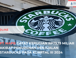 Starbucks dan MAPB Alami Kerugian Akibat Penurunan Penjualan