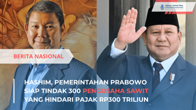 Ket foto: Pemerintah Prabowo Tegas Terhadap Pengusaha Sawit Nakal (Sumber Foto: Pinterest/Tempodotco dan faktualid.com)