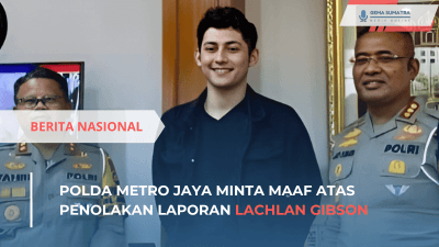 Polda Metro Jaya Minta Maaf ke Lachlan Gibson atas Penolakan