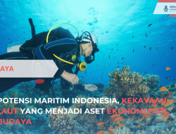 Potensi Maritim Indonesia, Kekayaan Laut yang Menjadi Aset Ekonomi dan Budaya