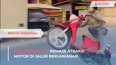 Aksi Berbahaya Remaja Atraksi Motor di Jalur Berlawanan
