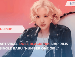 Rose Blackpink Siap Rilis Single Baru “Number One Girl”
