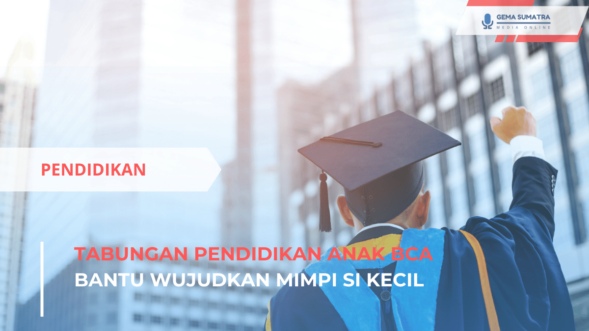 Tabungan Pendidikan Anak BCA Bantu Wujudkan Mimpi Si Kecil (Sumber foto: Canva)