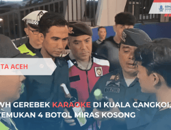 WH Gerebek Karaoke di Kuala Cangkoi, Temukan 4 Botol Miras