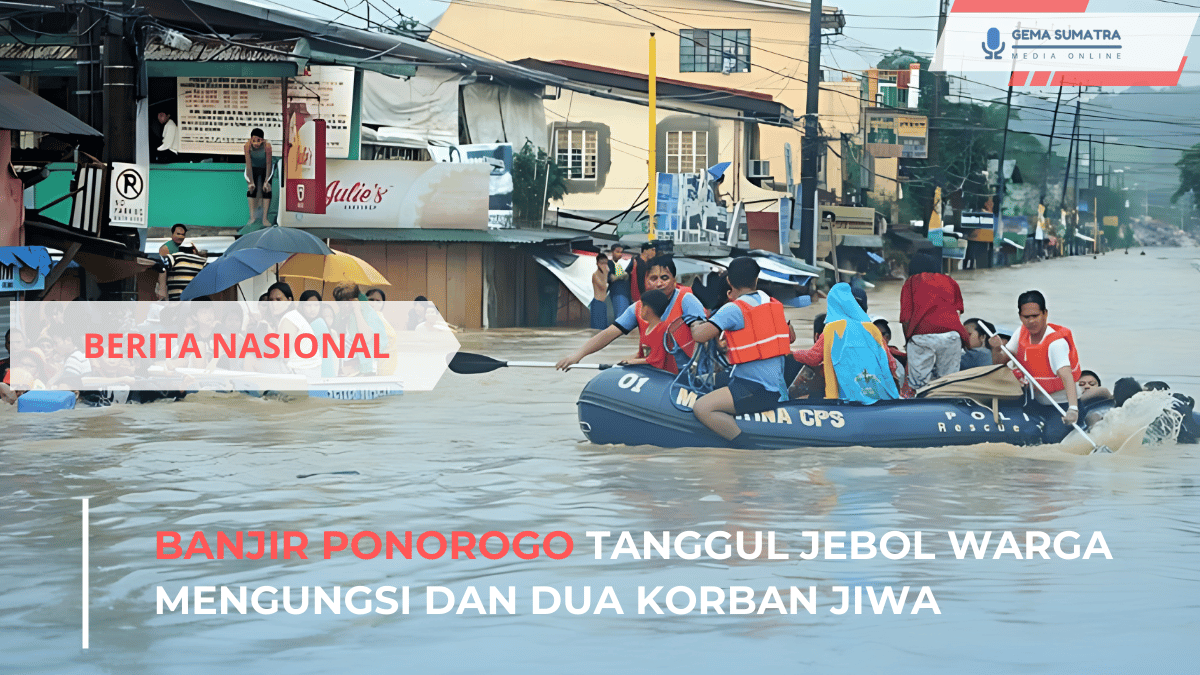 Ket foto: Banjir Ponorogo Tanggul Jebol Warga Mengungsi dan Dua Korban Jiwa (Sumber Foto: Pinterest/Eysan Gorgul)