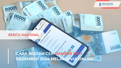 Ket foto: Cek Bansos PKH Desember 2024 (Sumber Foto: Pinterest/Beritafajar.com)