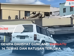 Gempa Dahsyat Guncang Vanuatu, 14 Tewas dan Ratusan Terluka