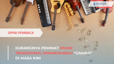 Ket foto: Kurangnya Peminat Musik Tradisional Minangkabau “Gamad” di Masa Kini (Sumber foto: */Istimewa)