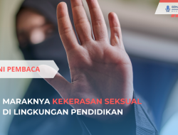 Maraknya Kekerasan Seksual di Lingkungan Pendidikan