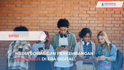 Media Sosial dan Perkembangan Psikologis di Era Digital