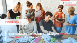 Ket foto:Membangun Kemandirian Belajar pada Generasi Z di Era Digital (Sumber Foto: Pinteerest\ Anak.Bangsa)